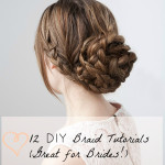 12 DIY Braid Tutorials (Great for Brides!)