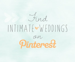 Find Intimate Weddings on Pinterest